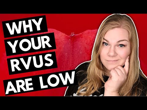 Why Your RVUs Are So Low - Medical Coding Reasons for Monthly RVU Decrease