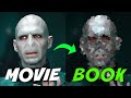 Differences in Voldemort's Appearance: Book VS Movie