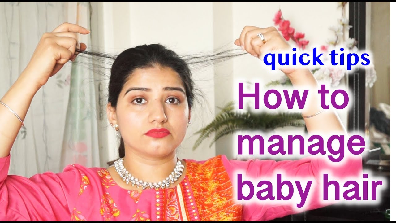 How to tame your baby hair