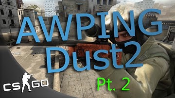 [CS:GO Pro Tips] AWPing on Dust2 - Part 2