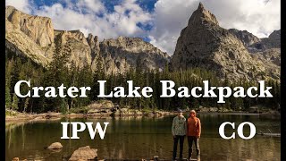 Indian Peaks Wilderness, CO // Father + Son Backpacking Trip