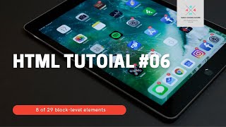 HTML Tutorial #06 |  8 Block-level elements in HTML | Make coding easier