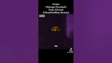 Drake 8. Chicago Freestyle Feat. Giveon(ChopNotSlop Remix) Dark Lane Demo Tapes