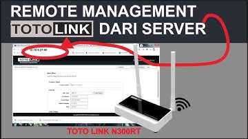 TUTORIAL REMOTE MANAGEMENT TOTOLINK N300RT
