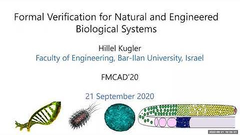 Tutorial on Formal Verification for Natural and Engineered Biological Systems by Hillel Kugler