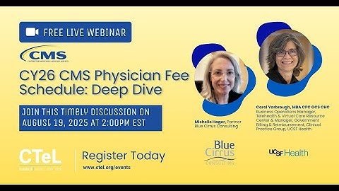 CY26 CMS: Physician Fee Schedule: Deep Dive Webinar