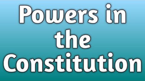 Powers of Government Under Federalism