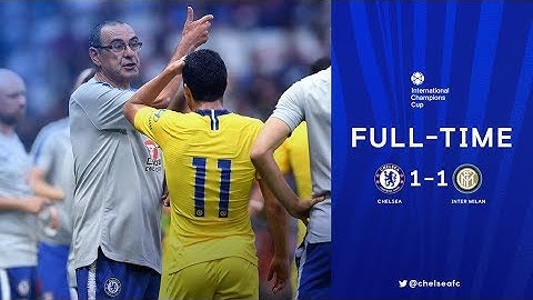 Chelsea 1-1  Inter  (5-4 tirs au but) résumé complet amical international 2018 hd