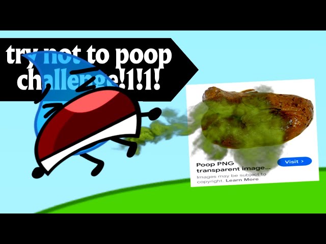 Everytime Teardrop poops her pants in BFDI class=