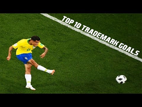 Philippe Coutinho-Top 10 Trademark Goals