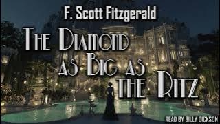 The Diamond as Big as the Ritz by F. Scott Fitzgerald |  Audiobook | Tales of the Jazz Age