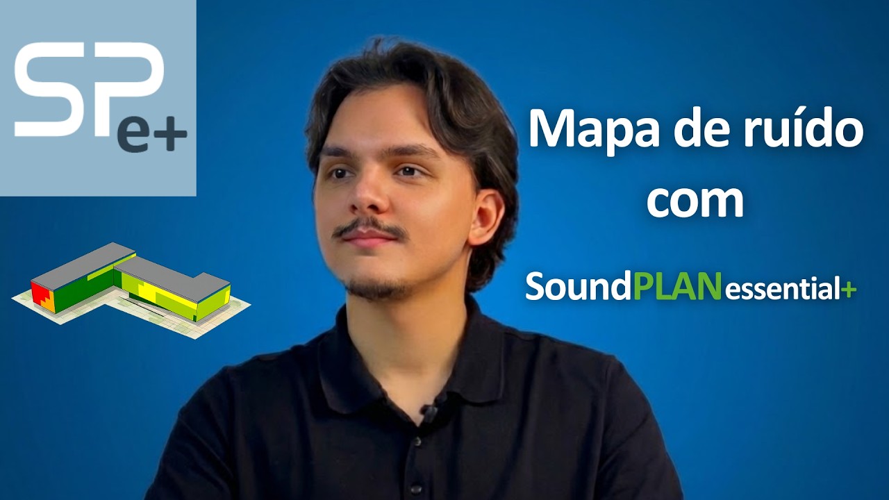 SoundPLANessential+ a solução em pequenos e médio projetos para avaliação e controle de ruído