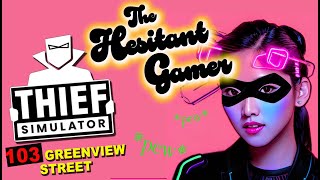 Thief Simulator VR - 103 Greenview Walkthrough!