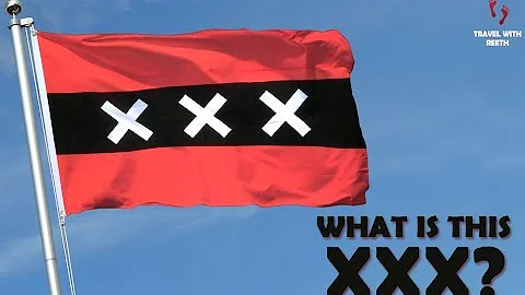 What do 3 x's mean in Amsterdam?