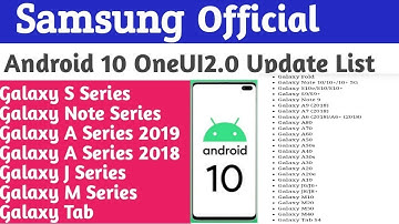 Samsung Official Android 10 OneUI2.0 Update List ||  J8|J6|A50|A30 And Many More Devices