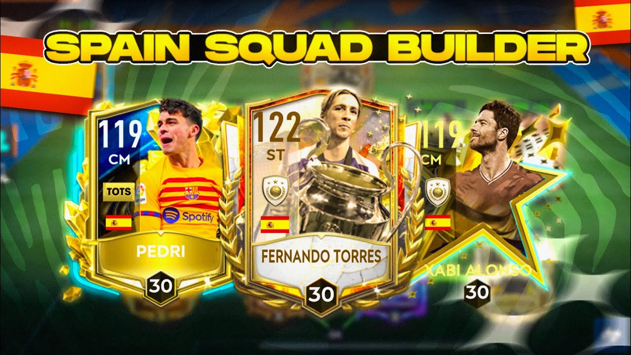 BEST POSSIBLE SPAIN SQUAD BUILDER | TORRES, XABI ALONSO, PEDRI | FIFA MOBILE 23