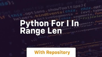 python for i in range len
