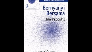 Bernyanyi Bersama (SSA Choir) - by Jim Papoulis