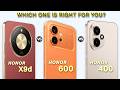 Honor 400 Vs Honor 600 Vs Honor X9d - Which one is Right for You?