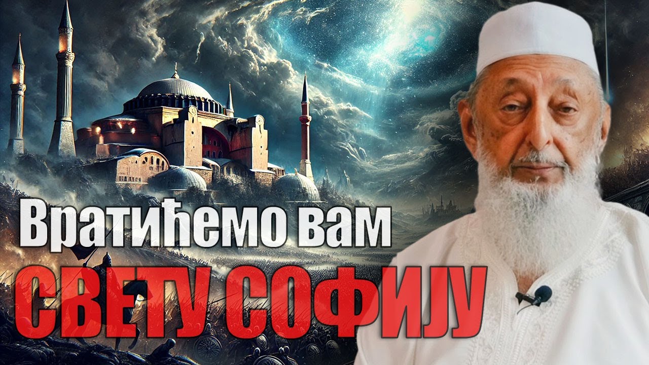 Vratićemo vam SVETU SOFIJU – Šeikh Imran Hosein