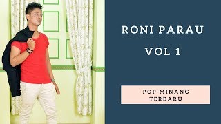 Lagu Pop Minang RONI PARAU Feat MEGA SALMA * Ibo Hati