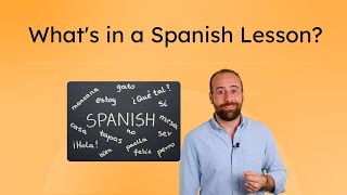 What's in a Spanish Lesson - High School Spanish