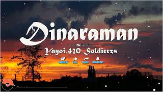 Dinaraman - Yayoi,420 Soldierzs  Rap Songs - Best6 Hugot Rap OPM 2023