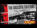 The Dockside Contract Full Gameplay with Capitale Locations - Red Dead Online
