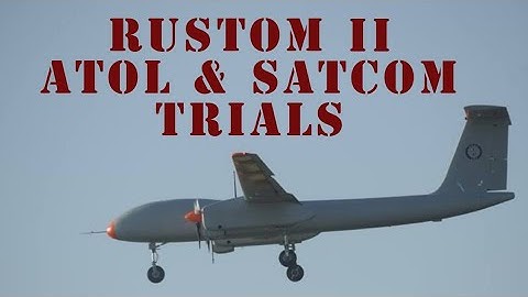 DRDO Rustom-2 ATOL and SATCOM tests | Autonomous Take Off and Landing.