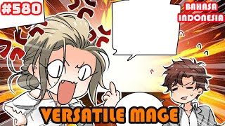 Versatile Mage | #616 | SUB INDO |