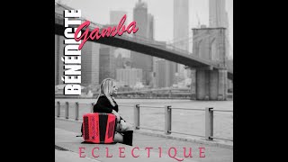 Extrait album Eclectique 2020 - Bénédicte Gamba