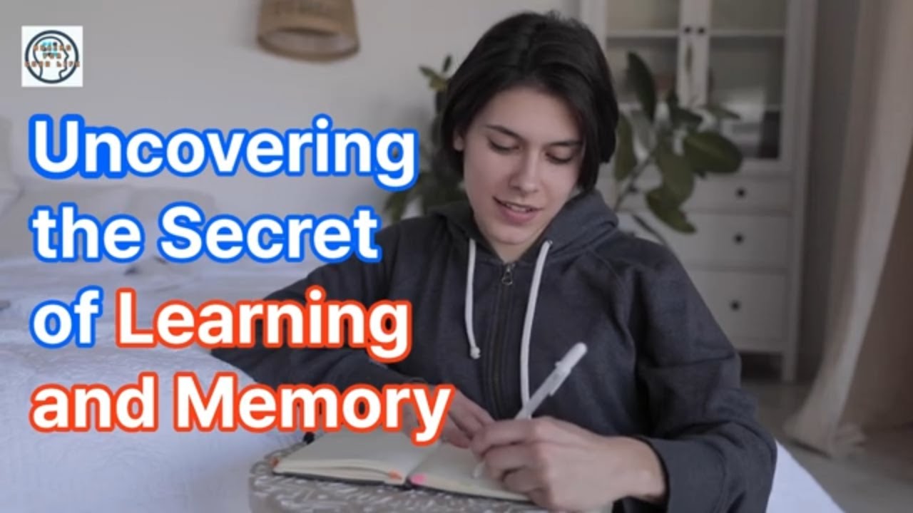 Uncovering the Brain Secret of Learning and Memory - YouTube