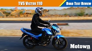 TVS Victor 110 | Road Test Review | Motown India