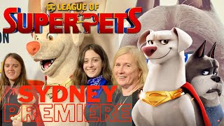 Sydney Movie Premiere DC LEAGUE OF SUPER-PETS & pre-movie fun!