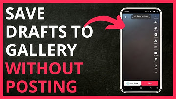 How to Save TikTok Drafts To Gallery Without Posting [QUICK GUIDE]