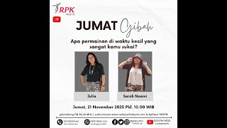 APA PERMAINAN DI WAKTU KECIL YANG SANGAT KAMU SUKAI | JUMAT GIBAH | GOOD MORNING | JUMAT, 21/11/2025