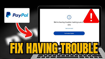 How To Fix PayPal We