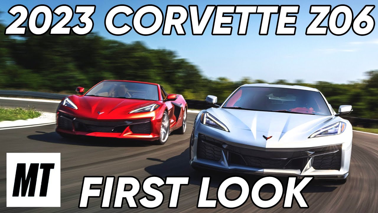 2023 Corvette Z06: First Look | MotorTrend Auto Recent