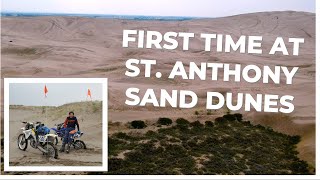 Riding the St. Anthony Dunes for the First Time