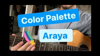Color Palette Araya Guitar Lesson