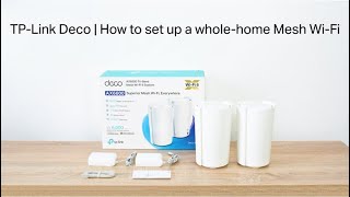 How To Set Up Tp-Link Whole Home Mesh Wifi 6 System