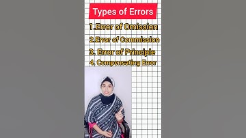 Types of Errors in accounting | Rectification of Errors |
