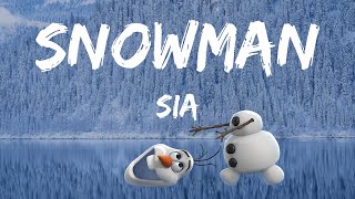 sia - My snowman and me (Lyrics)