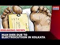 Kolkata man dies due to electrocution after pole collapses  kolkata news  times now