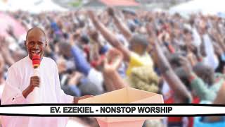 Evangelist Ezekiel Worship Songs