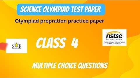Science Olympiad preparation test paper / mock test / multiple choice questions/ class 4