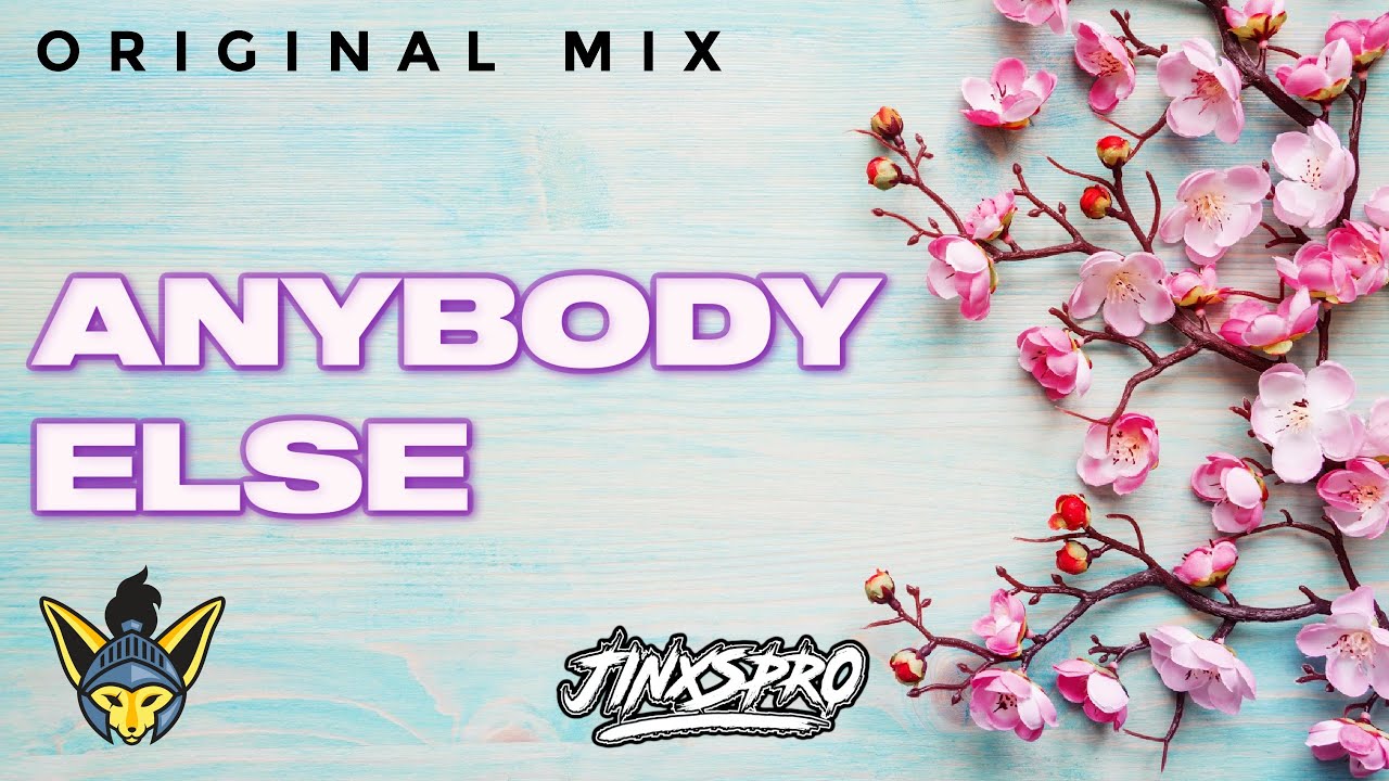 JINXSPR0 - Anybody Else [Original Mix]