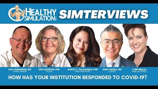 Healthcare Simulation Expert Interviews | Medical Simulation Leaders Discuss COVID-19 Responses Content