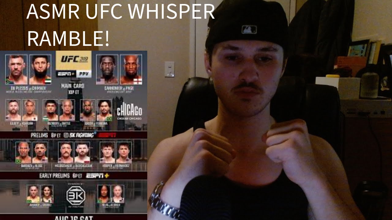ASMR UFC 319 PREDICTION RAMBLE (WHISPER)