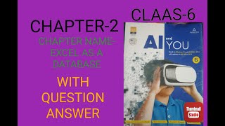 Manav Bharti Public School Computer Class 6 Chapter 2 Question Answers | Excel as a Database